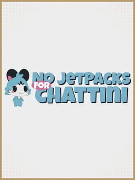 No JetPacks For Chattini Cover