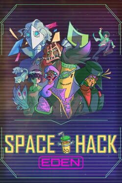 SpaceHack: Eden Cover