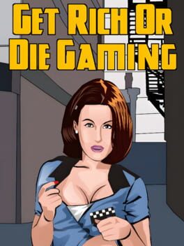 Get Rich or Die Gaming Cover