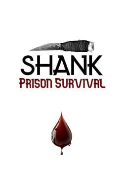 Shank: Prison Survival Cover