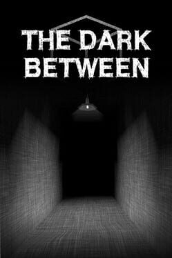 The Dark Between Cover