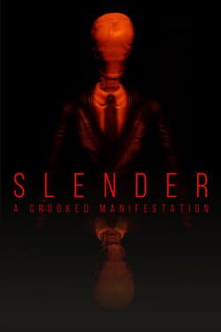 Slender: A Crooked Manifestation Cover