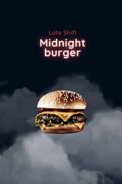 Late Shift: Midnight Burger Cover