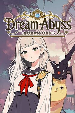 Dream Abyss: Survivors Cover