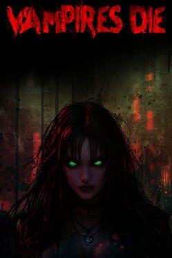 Vampires Die Cover