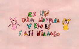 Es Un Día Normal y Eso Es Casi Milagroso Cover