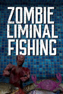 Zombie Liminal Fishing Cover