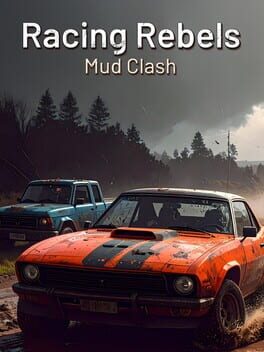 Racing Rebels Mud Clash Cover