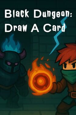 Black Dungeon: Draw A Card Cover