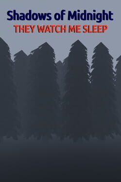 Shadows of Midnight: They Watch Me Sleep Cover