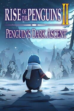 Rise of the Penguins 2: Penguin's Dark Ascent Cover