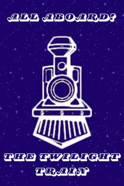 All Aboard! The Twilight Train Cover