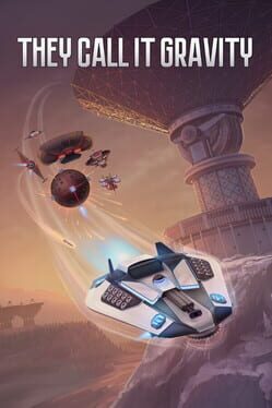 They Call It Gravity Cover