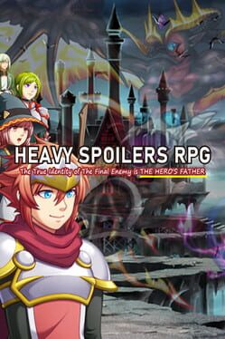 Heavy Spoilers RPG: The True Identity of the Final Enemy is the Hero's Father Cover