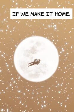 If We Make It Home Cover