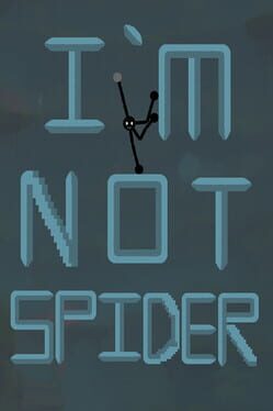 I'm Not Spider Cover