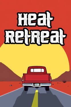 Heat Retreat Cover