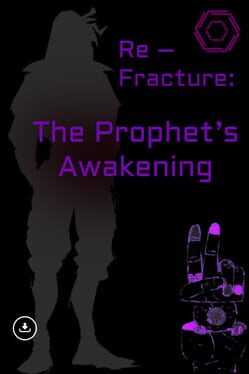 Re-Fracture: The Prophet’s Awakening Cover