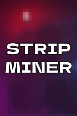 Strip Miner Cover