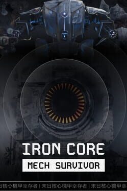 Iron Core: Mech Survivor Cover