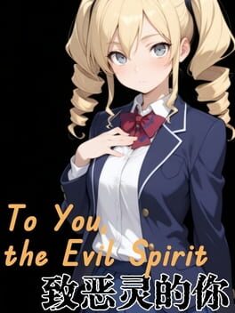 To You, the Evil Spirit Cover