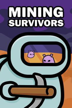 Mining Survivors Cover