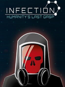 Infection: Humanity's Last Gasp Cover