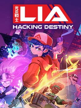 Lia: Hacking Destiny Cover