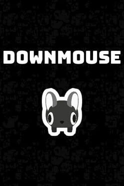 Downmouse Cover