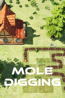 Mole Digging Cover