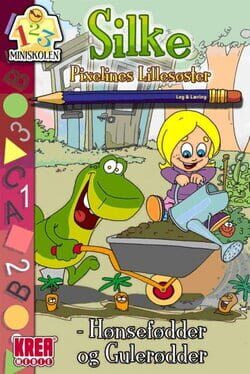 Silke, Pixelines Lillesøster: Hønsefødder Og Gulerødder