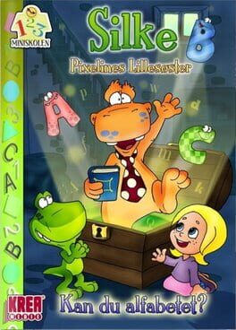 Silke, Pixelines Lillesøster: Kan Du Alfabetet?