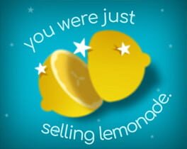 You Were Just Selling Lemonade Cover