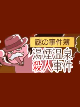 Nazono-Jikenbo: Yukemuri Onsen Satsujin Jiken Cover