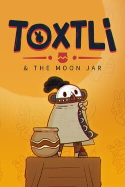 Toxtli & The Moon Jar Cover