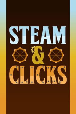 Steam & Clicks Cover