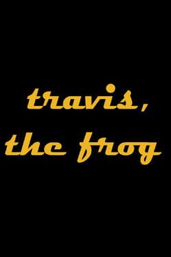 Travis, the Frog Cover