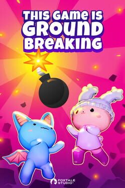 This Game is Ground Breaking Cover