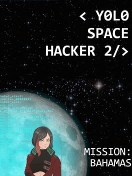 Yolo Space Hacker 2: Mission Bahamas Cover