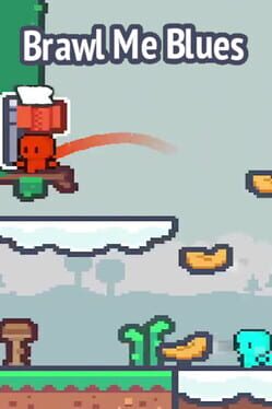 Brawl Me Blues Cover