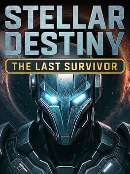 Stellar Destiny: The Last Survivor Cover