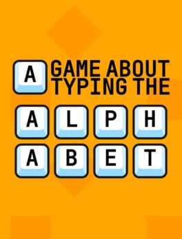 A Game About Typing The Alphabet Cover