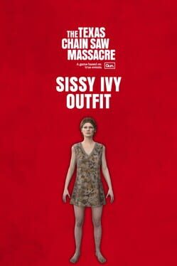 The Texas Chain Saw Massacre: Sissy Ivy Outfit Cover