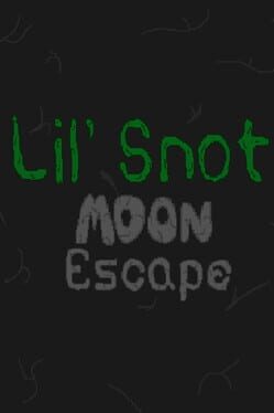 Lil' Snot: Moon Escape Cover