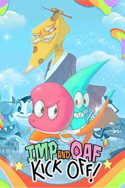 Imp and Oaf Kick Off! Cover