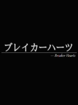 Breaker Hearts Cover