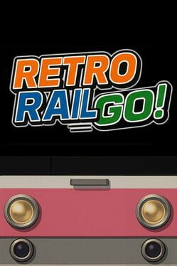 Retro Rail Go! Cover