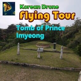 Korean Drone Flying Tour Tomb of Prince Imyeong Cover