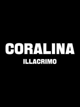 Coralina: Illacrimo Cover