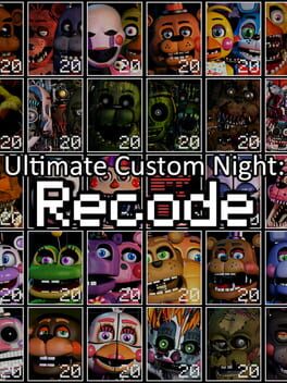 Ultimate Custom Night: Recode Cover